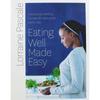Eating Well Made Easy view 1