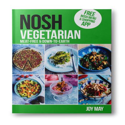 NOSH Vegetarian: Meat-free and Down-to-Earth. REAL Photos with EVERY Recipe.
