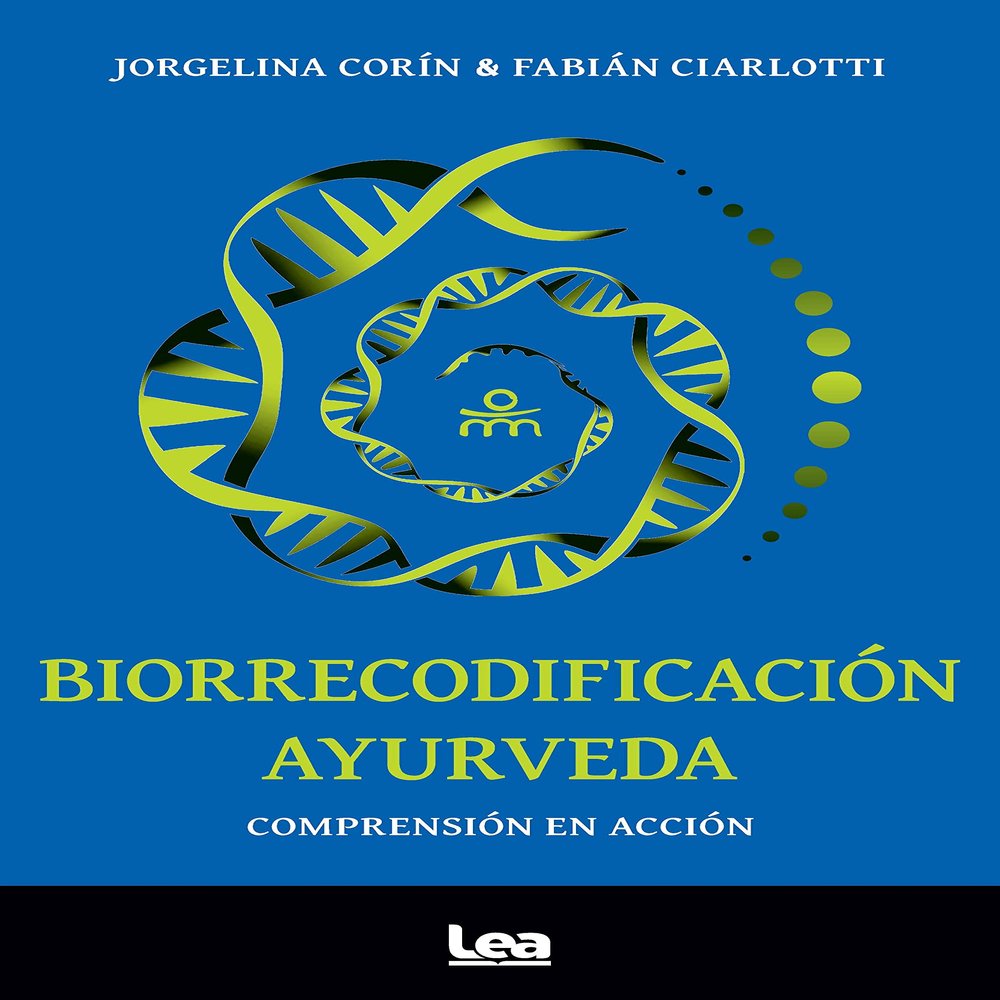 Ayurveda Biorrecodificacin: Comprensin en accin