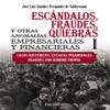 ESCANDALOS FRAUDES QUIEBRAS Y OTRAS ANOMALIAS EMPRESARIALE view 1