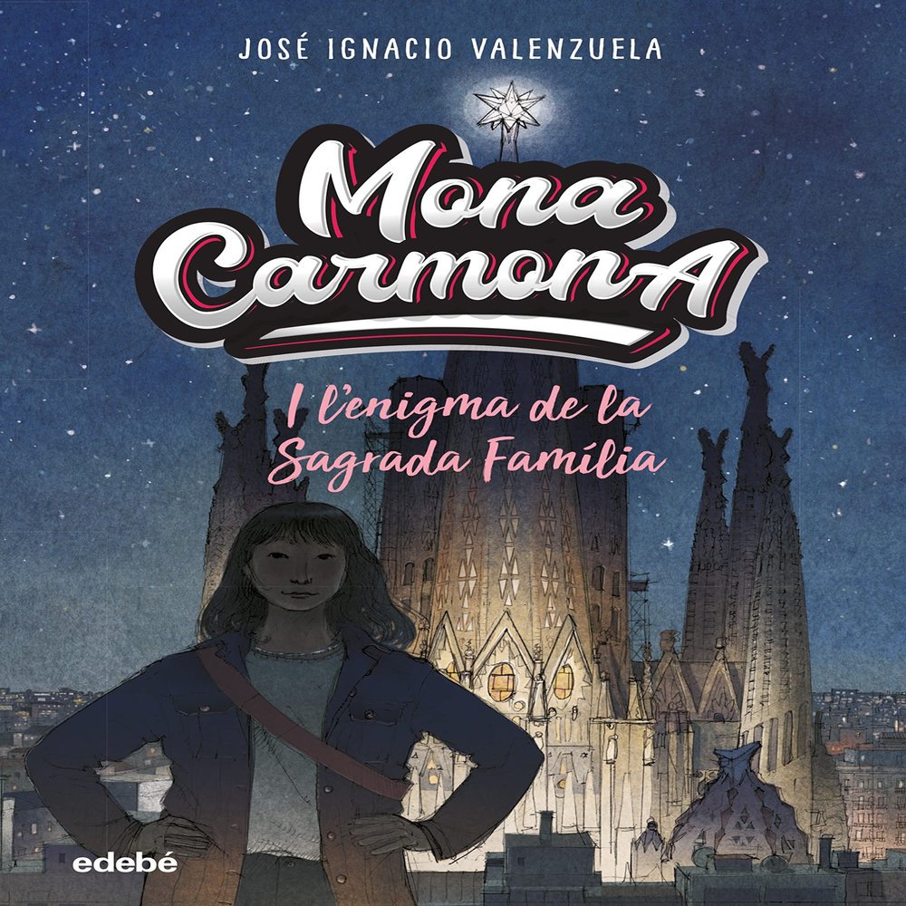 MONA CARMONA I L'ENIGMA DE LA SAGRADA FAMLIA (LA MEVA BIBLIOTECA)