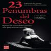 23 Penumbras del Deseo view 1