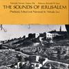 The Sounds of Jerusalem view 1