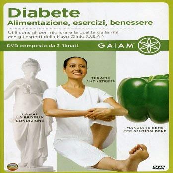 Diabete - Alimentazione, Esercizi, Benessere (Gaiam)