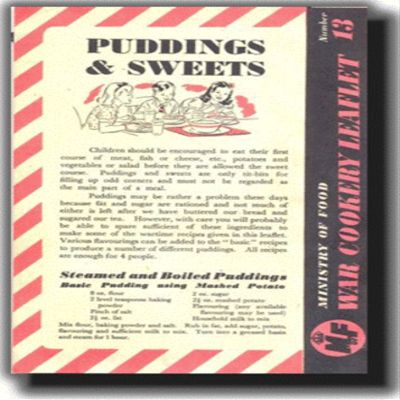 Ministry of Food Leaflet - Puddings and Sweets leaflet - from World War 2