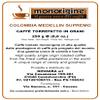 Arabica Coffee Beans Colombia Medellin Supremo - 250 gr view 2