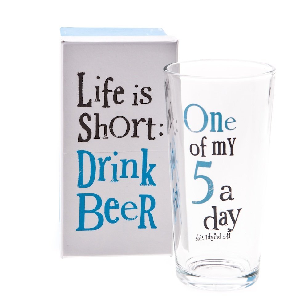The Bright Side Glass - One Of My 5 A Day - Drink Beer