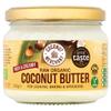 Organic Coconut Butter (300g) Vegan | Great for Cooking and Baking | Zero Cholesterol | Low GI | Ethically Sourced view 1