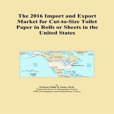 The 2016 Import and Export Market for Cut-to-Size Toilet Paper in Rolls or Sheets in the United States