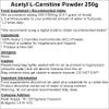 Acetyl L Carnitine Powder 250g | Pure ALCAR view 2