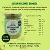 RUCI Green Coconut Pol Sambol 225g Sri Lankan Green Chilli & Coconut Condiment Zesty & Fresh 100% Natural, Vegan friendly view 2