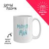 Mama Mia Mug - Italian Merchandise - Coffee Cup - Gift Present view 3