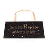 Xpressions Time To Drink Prosecco and Dance On The Table Gift For Her view 1
