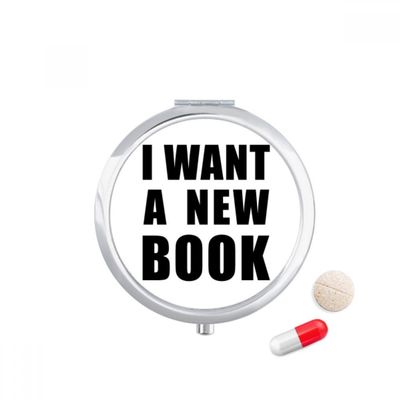 DIYthinker I Want A New Book Travel Pocket Pill Case Medicine Drug Storage Box Dispenser Mirror Gift