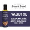Walnut Oil by Sun & Seed | Organic & Cold Pressed | Made from 100% European Walnuts | 250ml view 2