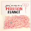Gadget and Gift Zone Fianc You're One in a Million Novelty Sweets (Pink) view 1