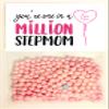 Gadget and Gift Zone Mum You're One in a Million Novelty Sweets for Mummy Mama Mother Mamon Stepmum (Pink STEPMOM) view 1