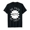No Pain No Grain Funny Keto Diet Quote Gift T-Shirt view 1