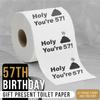 57th Birthday Decorations Toilet Paper for Men & Women - Funny Design Novelty Great Hilarious Gag Gift Eco-Friendly, Ultra Soft & Comfortable Perfect for Birthday Christmas & Party Supplies view 2