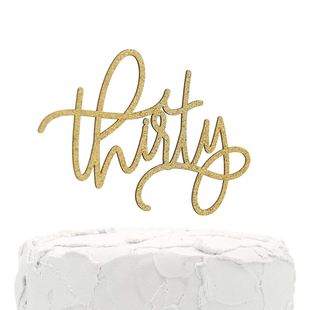 NANASUKO Modern Cursive 30th Birthday Cake Topper - thirty - Double Sided Gold Glitter - Premium Quality Made in USA - Gold