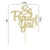 PALASASA So Proud of You Cake Topper - Congrats Grad, Done, Congratulations, Graduation Party Decorations (Golden) view 3