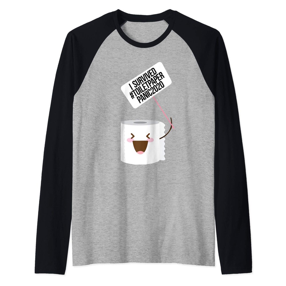 I Survived Toilet Paper Panic 2020 TP Shortage Hoarder Gift Raglan Baseball Tee