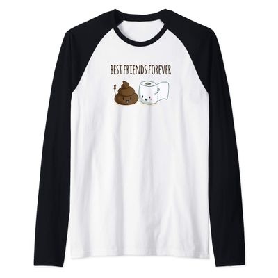 Best Friends Forever Poop Toilet Paper Funny Quote Humor Raglan Baseball Tee