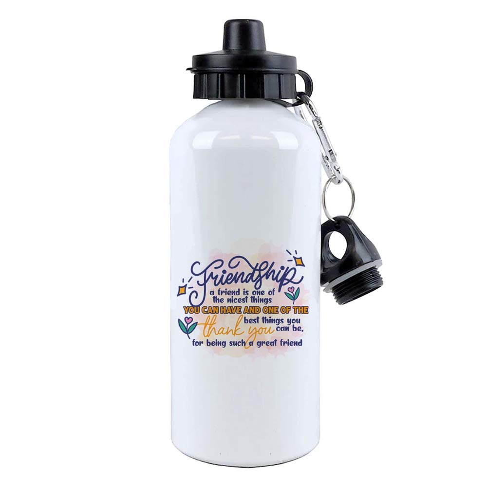 A Friend is One of The Nicest Things The Best Friendship Gift to Friends Bestie Long Distance Friends Gift 500 ml Sports Water Bottle.