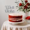 WELL DONE Cake Topper Glitter Cardstock Party Favour Party Decoration Cake Toppers (SILVER) view 4