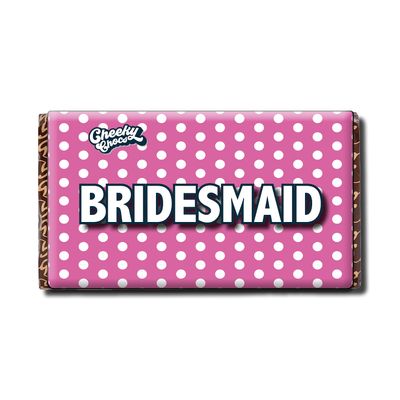 Bridesmaid Chocolate Bar with Novelty Joke Wrapper - Funny Rude Gift Birthday Present (Chocolate Included)