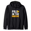 Fold: Fold In The Cheese - Cheese Sayings Zip Hoodie view 1