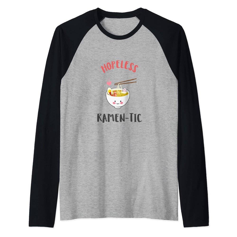 Hopeless Ramen-Tic Ramen Lover Pun: I Just Really Love Ramen Raglan Baseball Tee