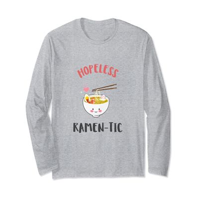 Hopeless Ramen-Tic Ramen Lover Pun: I Just Really Love Ramen Long Sleeve T-Shirt