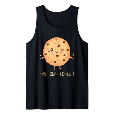 One Tough Cookie Funny Chocolate Chip Cookies Tank Top