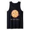 One Tough Cookie Funny Chocolate Chip Cookies Tank Top view 1