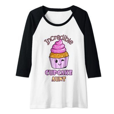 Womens Incredible Cupcake Aunt Muffin Confectioner Tasty Baking Raglan Baseball Tee