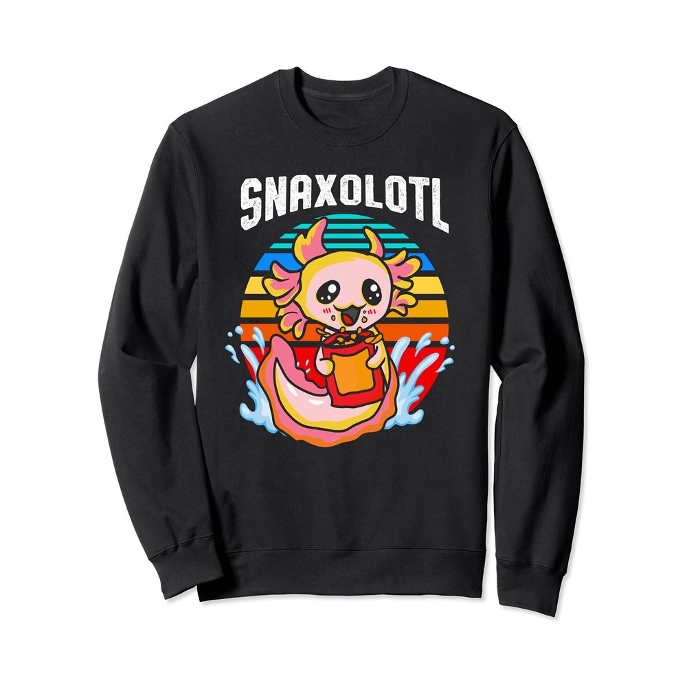 Axolotl Snaxolotl Kawaii Cute Funny Food Sweets Sweatshirt