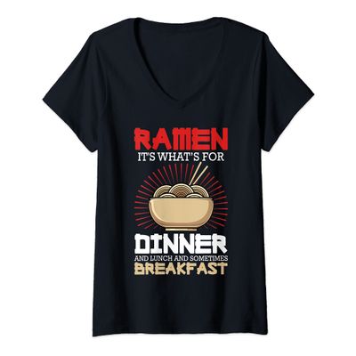 Womens Ramen For Dinner Lunch Breakfast Ramen Fan Noodle Lover V-Neck T-Shirt