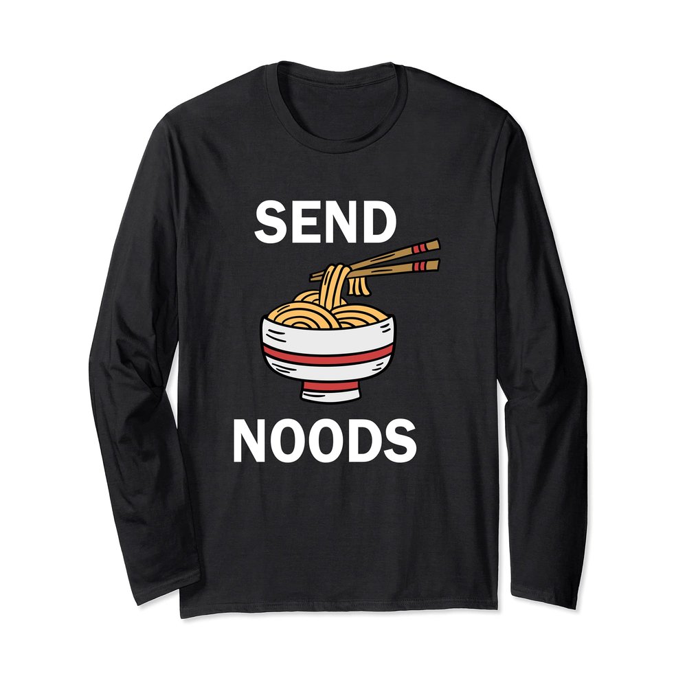 Send Noods Ramen Noodles Long Sleeve T-Shirt