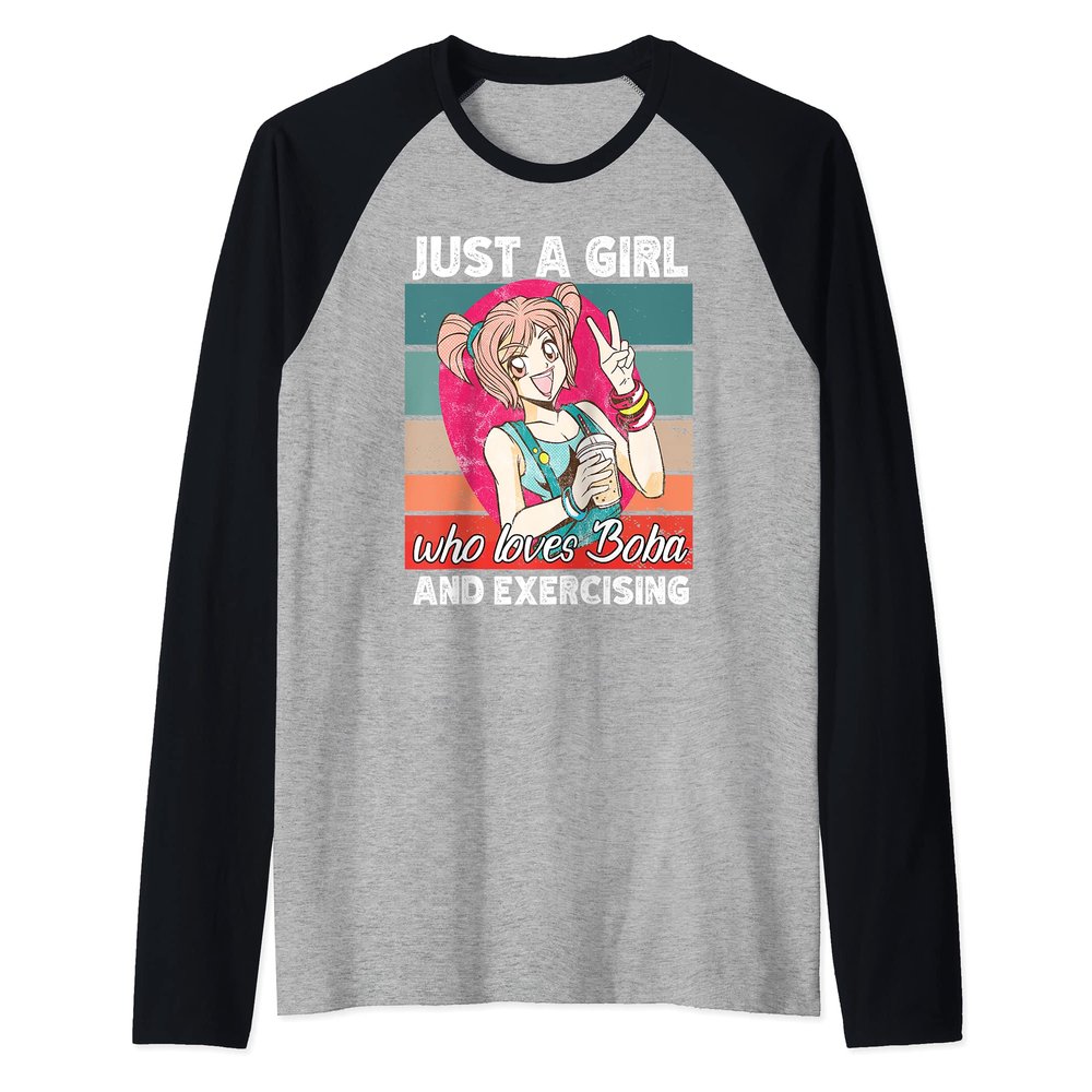 Just a girl who loves boba and Exercising kawaii Raglan Baseball Tee