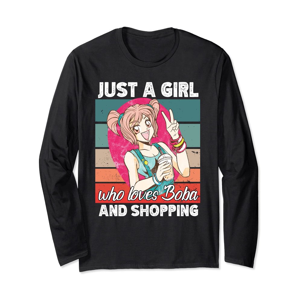 Just a girl who loves boba and Shopping kawaii Long Sleeve T-Shirt