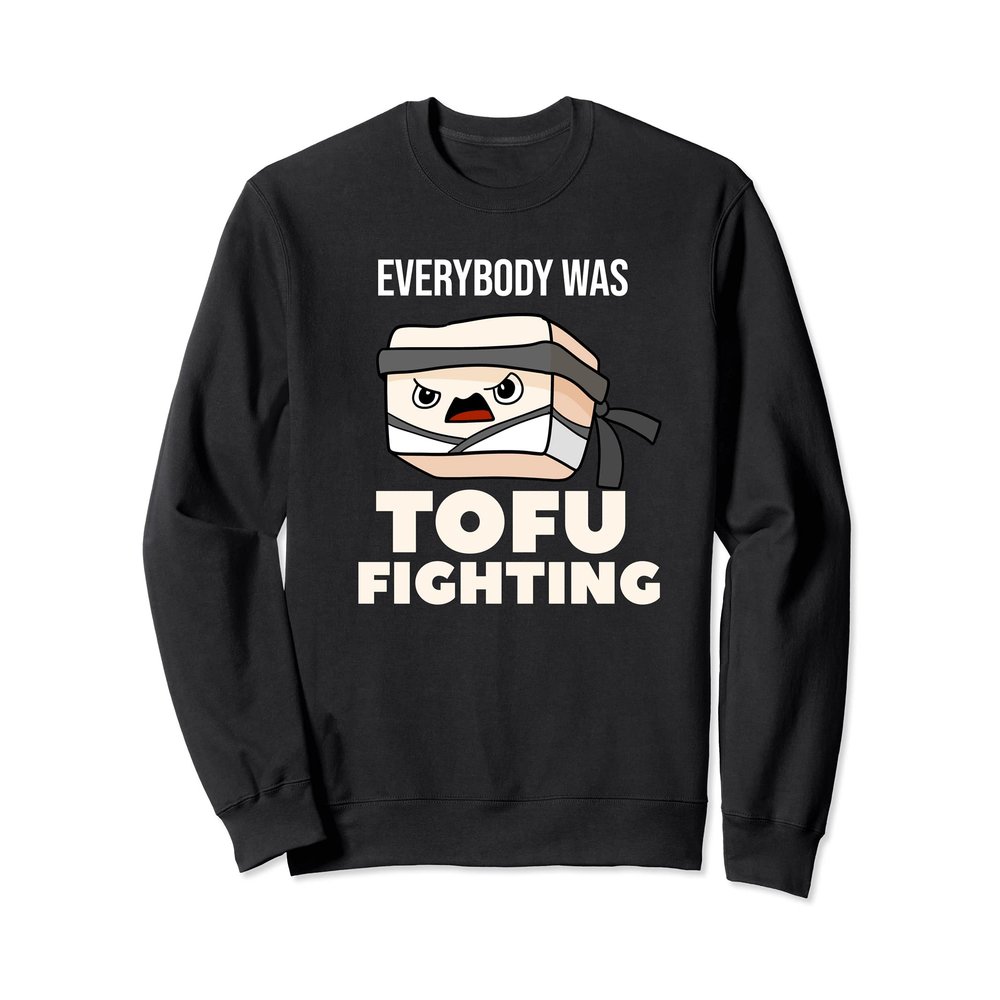 Tofu Fighting I Vegetarian I Vegan I Veggie I Funny Tofu Sweatshirt