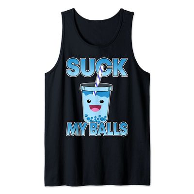 Boba Tea Suck My Balls I Bubble Drink I Funny Boba Tea Tank Top
