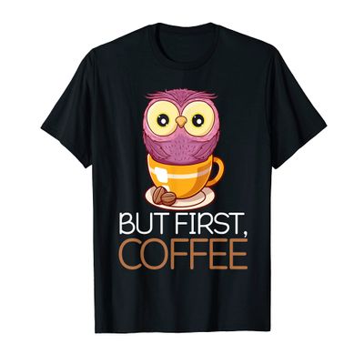 But First, Coffee Owl Nocturnal Caffeine Cafe Otaku Comic T-Shirt