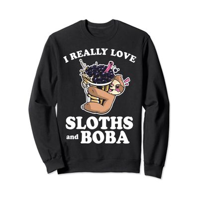 I Really Love Sloths and Boba Bubble Tea Anime Kawaii Sweatshirt