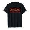 Chocolate Naturally Sweet chocolate dessert cocoa T-Shirt view 1