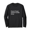 Poutine French Fries & Cheese Curds & Gravy Long Sleeve T-Shirt view 1