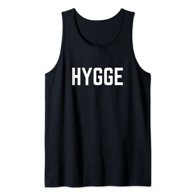 Hygge by Hygge designs For Hygge Life Tank Top