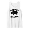 Body by Bacon Tank Top view 1