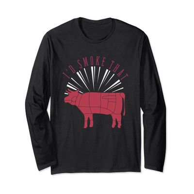 Cow Meat Smoked Steak Beef Barbecue Id Smoke That Funny BBQ Long Sleeve T-Shirt